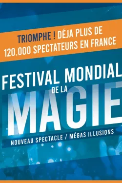 FESTIVAL MONDIAL DE LA MAGIE