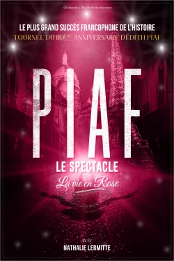 PIAF ! LE SPECTACLE