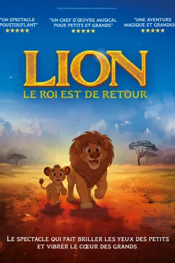 LION, LE ROI EST DE RETOUR